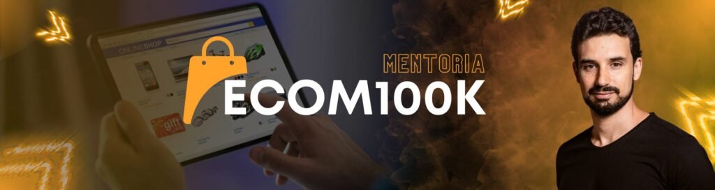 mentoria ecom100k