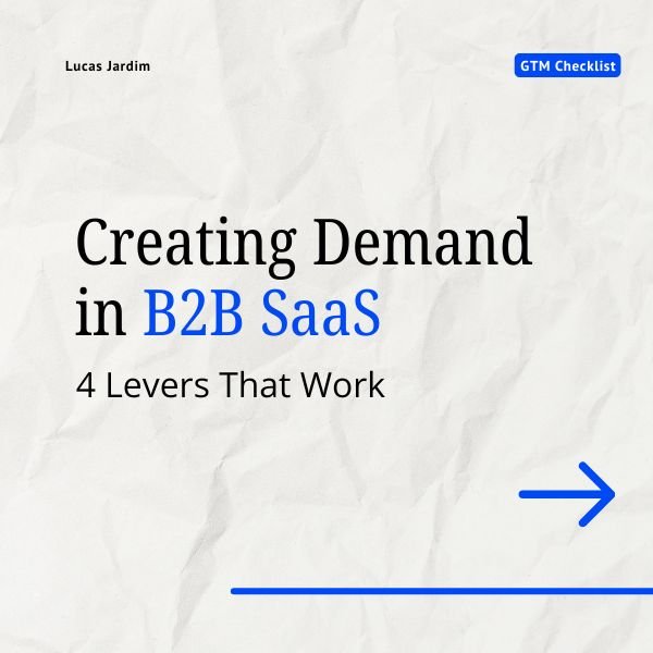 Creating Demand in B2B SaaS